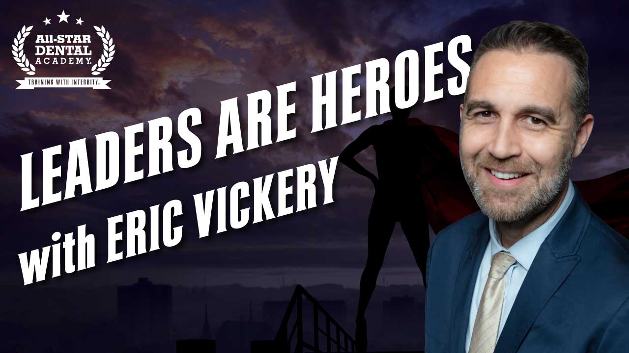 Leaders Are Heroes